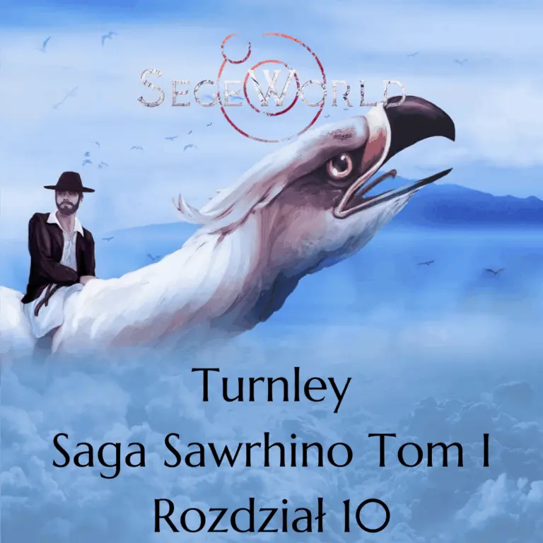 Turnley Rozdział 10